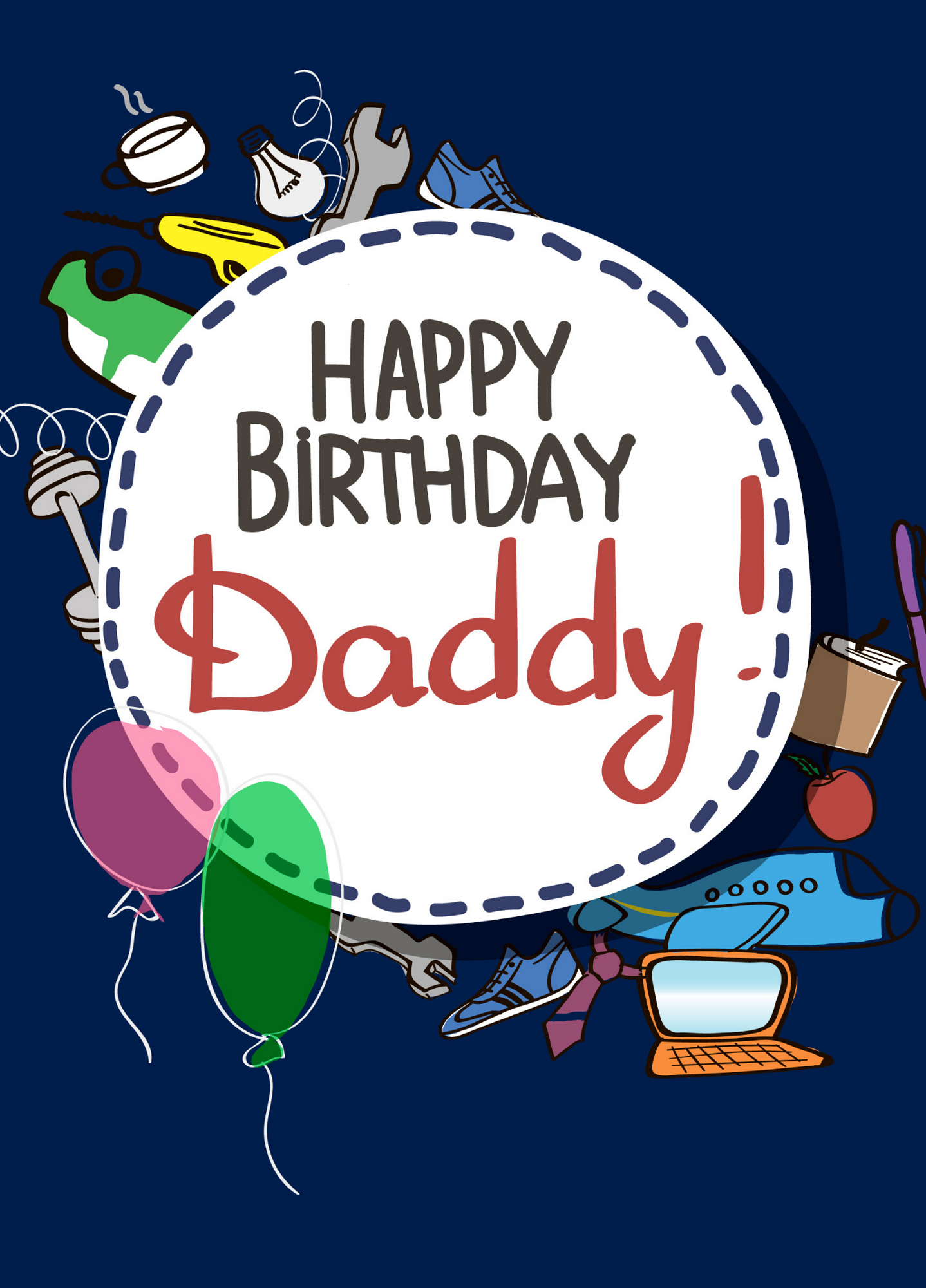 Happy online bday daddy